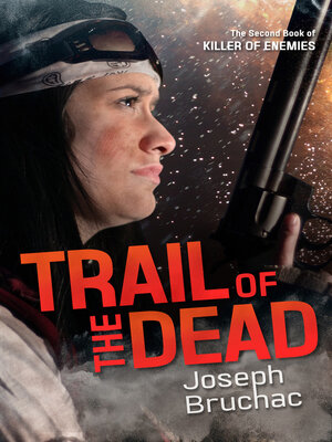 cover image of Trail of the Dead (Killer of Enemies #2)